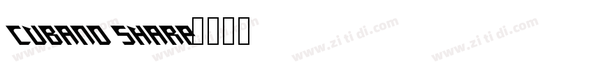 Cubano Sharp字体转换